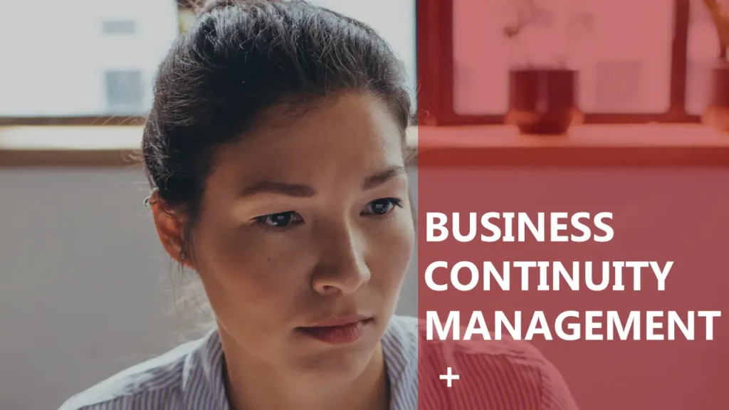 Business Continuity Management Plus